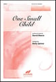 One Small Child SA choral sheet music cover